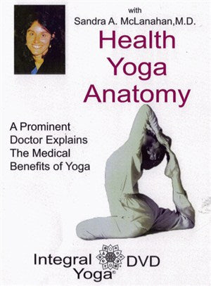 Health, Yoga & Anatomy - Sandra McLanahan, MD - DVD