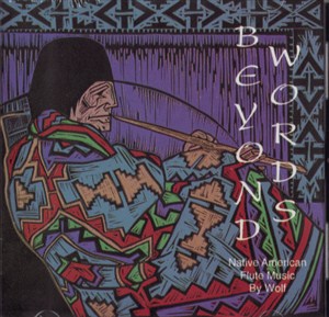 Beyond Words - Native American Flute CD
