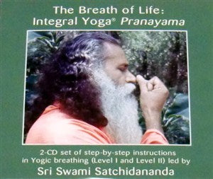 Breath of Life: Integral Yoga Pranayama