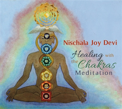 Healing with the Chakras Meditation